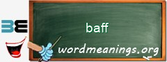 WordMeaning blackboard for baff